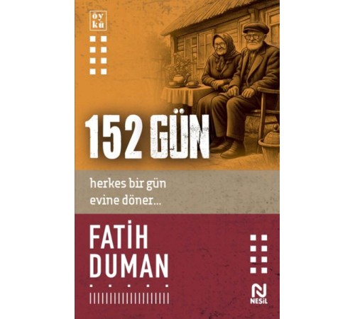 152 Gün 152 Gün