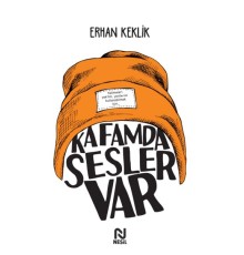 Kafamda Sesler Var