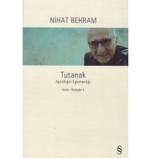 Tutanak - Aptallığın Egemenliği