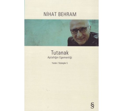 Tutanak - Aptallığın Egemenliği