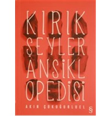 Kırık Şeyler Ansiklopedisi