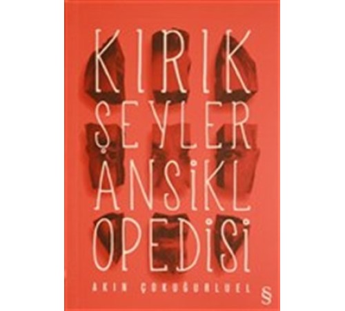 Kırık Şeyler Ansiklopedisi