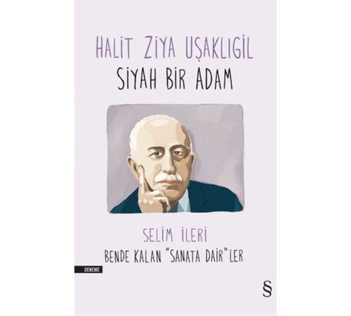 Halit Ziya Uşaklıgil - Siyah Bir Adam Halit Ziya Uşaklıgil - Siyah Bir Adam