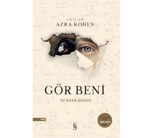 Gör Beni - İki Devrin Hikayesi