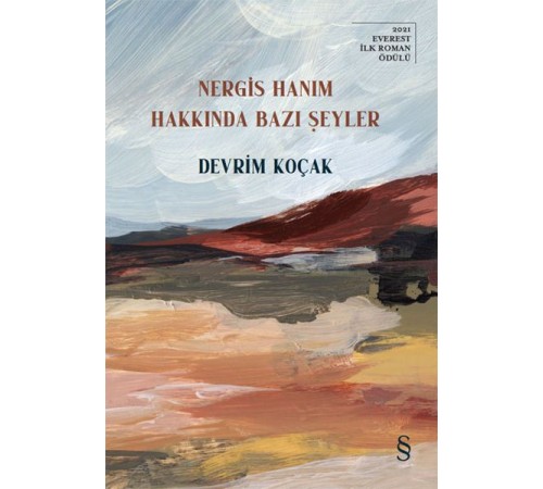 Nergis Hanım Hakkında Bazı Şeyler