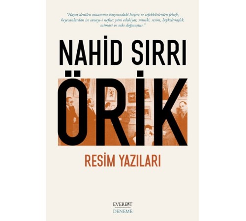 Nahid Sırrı Örik Resim Yazıları Nahid Sırrı Örik Resim Yazıları