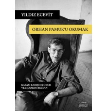 Orhan Pamuk’u Okumak