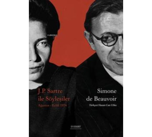 J. P. Sartre İle Söyleşiler J. P. Sartre İle Söyleşiler