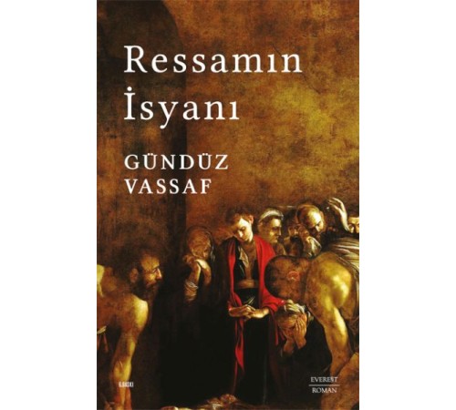 Ressamın İsyanı Ressamın İsyanı