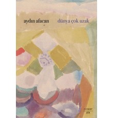 Dünya Çok Uzak