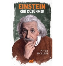 Einstein Gibi Düşünmek
