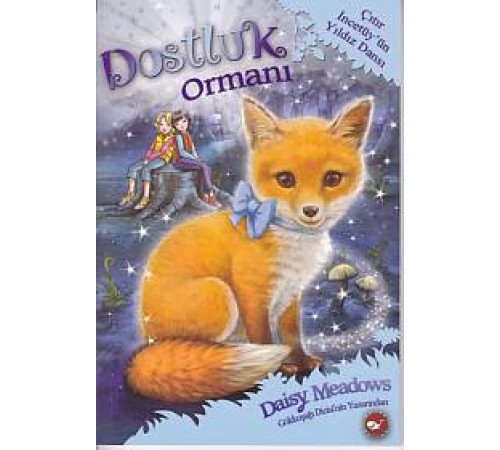 Dostluk Ormanı 7 - Çıtır İncetüyün Yıldız Dansı