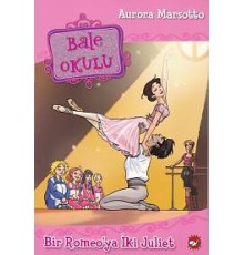 Bale Okulu 8 - Bir Romeo'ya İki Juliet