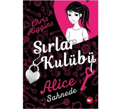Sırlar Kulübü 1 - Alice Sahnede Sırlar Kulübü 1 - Alice Sahnede