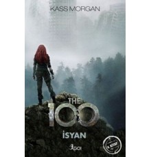 The 100 - 4. Kitap - İsyan
