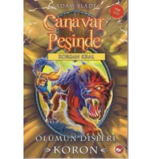 Canavar Peşinde 44 - Ölümün Dişleri - Koron