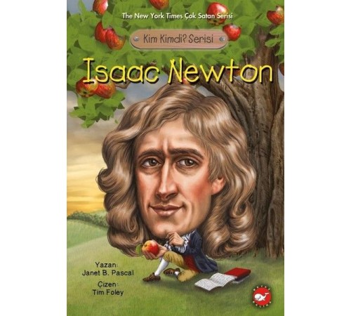 Kim Kimdi? Serisi - Isaac Newton Kim Kimdi? Serisi - Isaac Newton