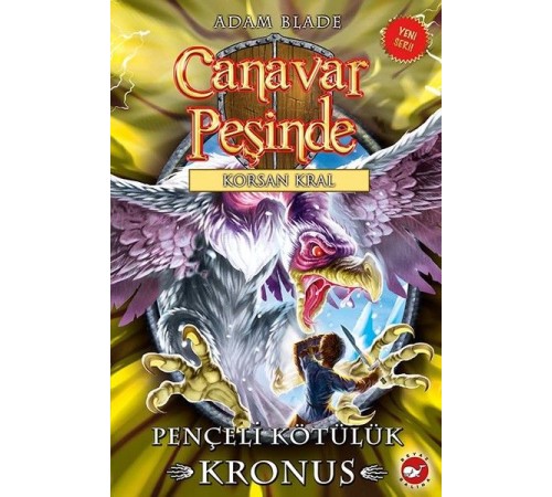 Canavar Peşinde 47 - Pençeli Kötülük Kronus Canavar Peşinde 47 - Pençeli Kötülük Kronus