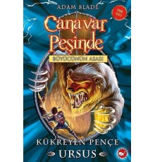 Canavar Peşinde 49 - Kükreyen Pençe Ursus-Büyücünün Asası