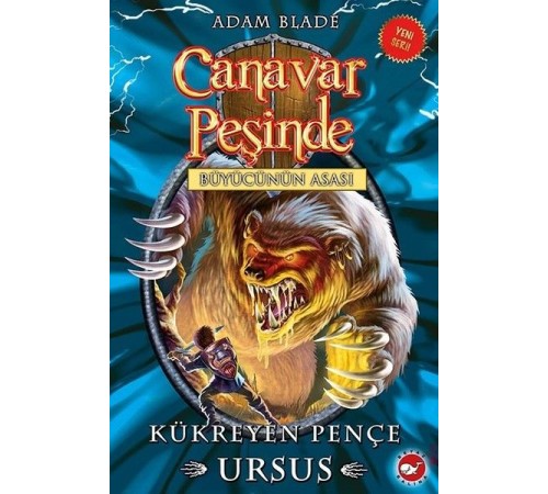 Canavar Peşinde 49 - Kükreyen Pençe Ursus-Büyücünün Asası Canavar Peşinde 49 - Kükreyen Pençe Ursus-Büyücünün Asası