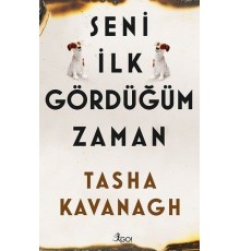 Seni İlk Gördüğüm Zaman