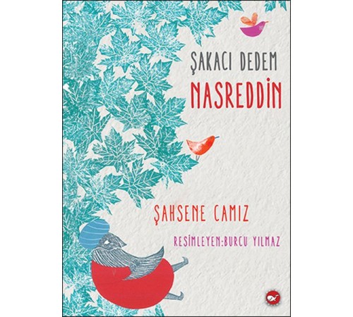 Şakacı Dedem Nasreddin Şakacı Dedem Nasreddin