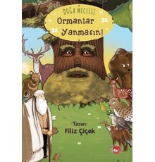 Doğa Meclisi: Ormanlar Yanmasın!