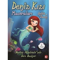 Neptün Akademisi'nde Ders Başlıyor - Deniz Kızı Maceraları 1.Kitap