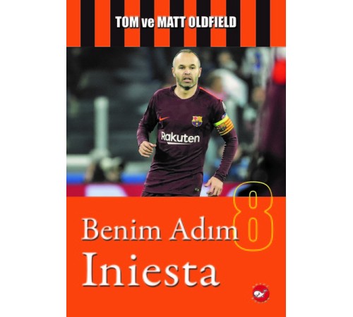 Benim Adım İniesta Benim Adım İniesta