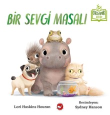 Bir Sevgi Masalı - Organik Kitaplar
