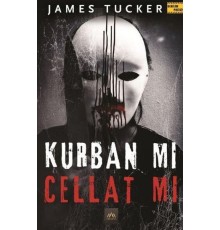 Kurban mı Cellat mı