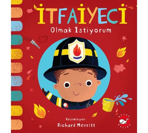 İtfaiyeci Olmak İstiyorum