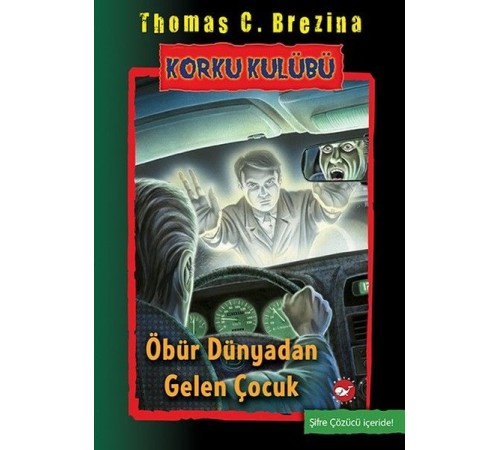 Korku Kulübü 17 - Öbür Dünyadan gelen Çocuk Korku Kulübü 17 - Öbür Dünyadan gelen Çocuk