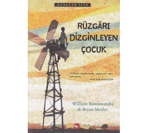 Rüzgarı Dizginleyen Çocuk