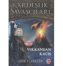 Kardeşlik Savaşçıları 7 - Volkandan Kaçış