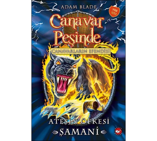 Canavar Peşinde 56 - Ateşin Öfkesi Şamani
