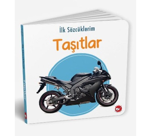 İlk Sözcüklerim - Taşıtlar İlk Sözcüklerim - Taşıtlar