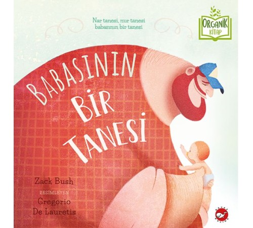 Babasının Bir Tanesi - Organik Kitaplar Babasının Bir Tanesi - Organik Kitaplar