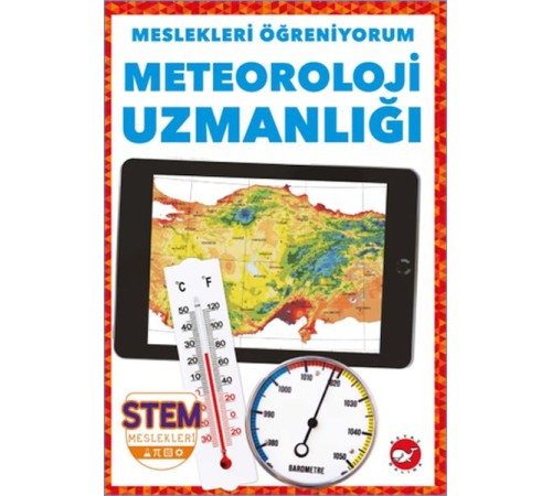 Meslekleri Öğreniyorum - Meteoroloji Uzmanlığı