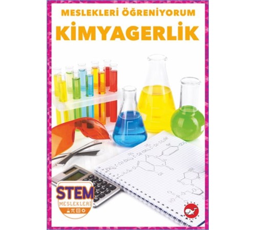 Meslekleri Öğreniyorum - Kimyagerlik