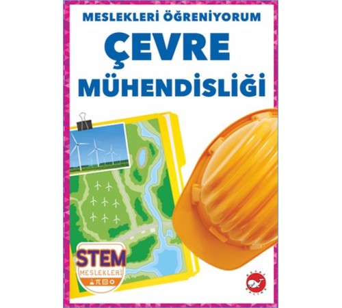 Meslekleri Öğreniyorum - Çevre Mühendisliği