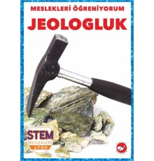 Meslekleri Öğreniyorum - Jeologluk