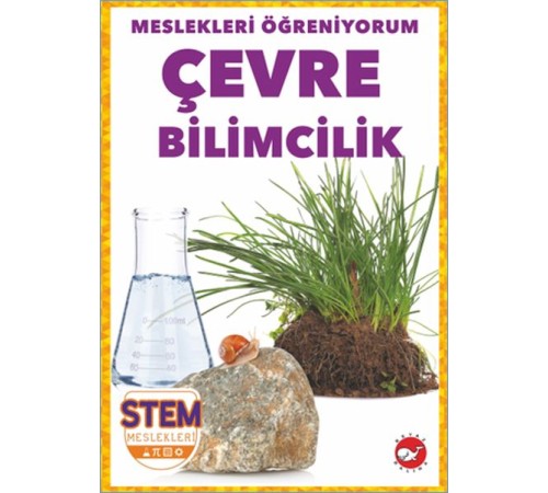 Meslekleri Öğreniyorum - Çevre Bilimcilik