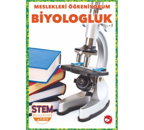 Meslekleri Öğreniyorum - Biyologluk