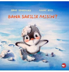 Bana Sarılır Mısın?