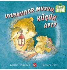 Uyuyamıyor Musun, Küçük Ayı?