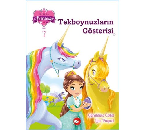 Bir İki Üç Prensesler 7 - Tekboynuzların Bir İki Üç Prensesler 7 - Tekboynuzların