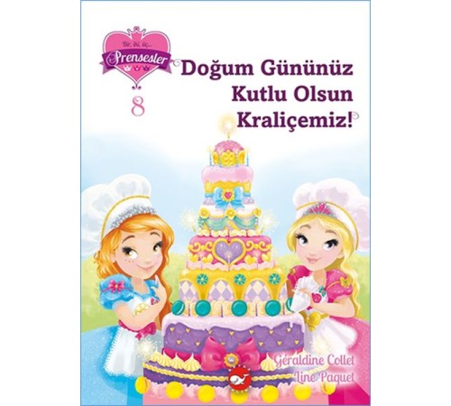 Bir İki Üç Prensesler 8 - Doğum Gününüz Kutlu Olsun