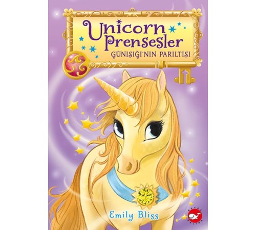 Unicorn Prensesler - 1 Günışığı’nın Parıltısı