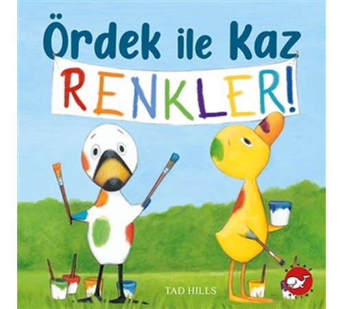 Ördek İle Kaz Renkler! Ördek İle Kaz Renkler!